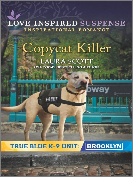 Title details for Copycat Killer by Laura Scott - Available